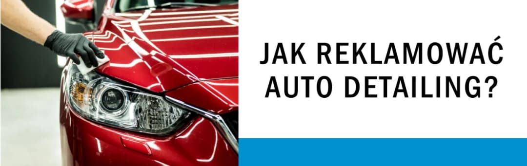 Skuteczne metody reklamy warsztatu samochodowego, które przyciągną klientów